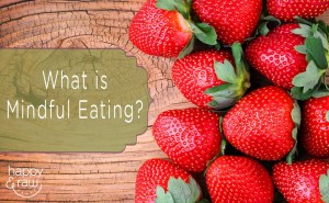 What-is-mindful-eating